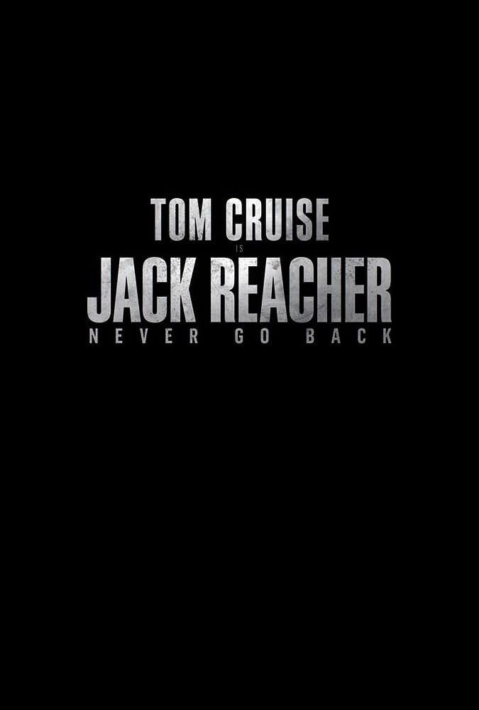720P Watch Jack Reacher: Never Go Back Film