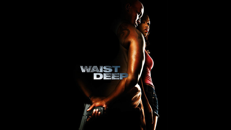 Waist Deep