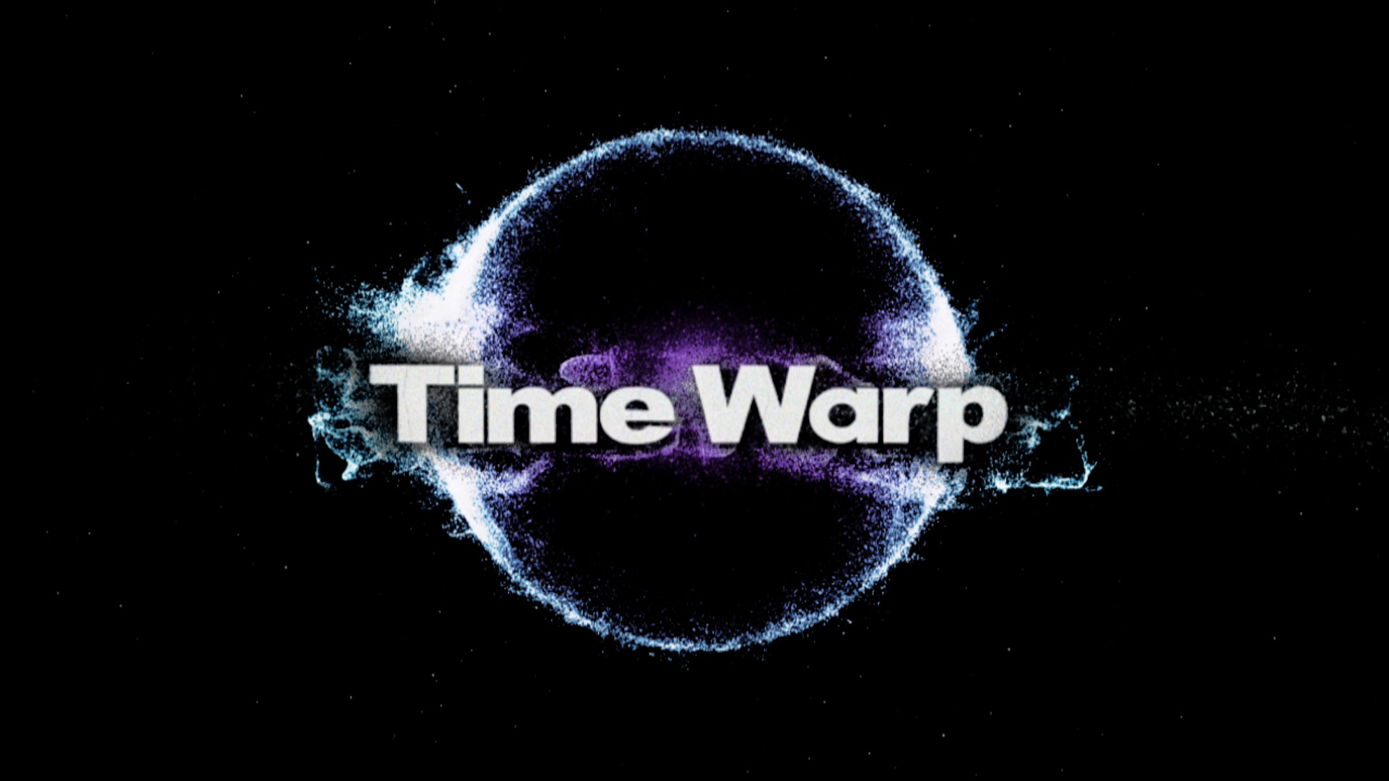 Time Warp                                  (2008- )