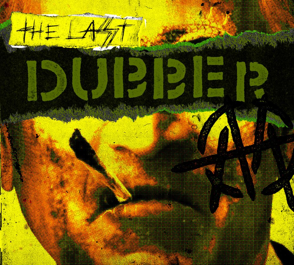 The Last Dubber