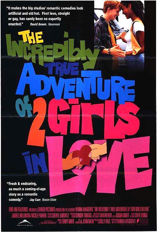 The Incredibly True Adventures Of 2 Girls In Love