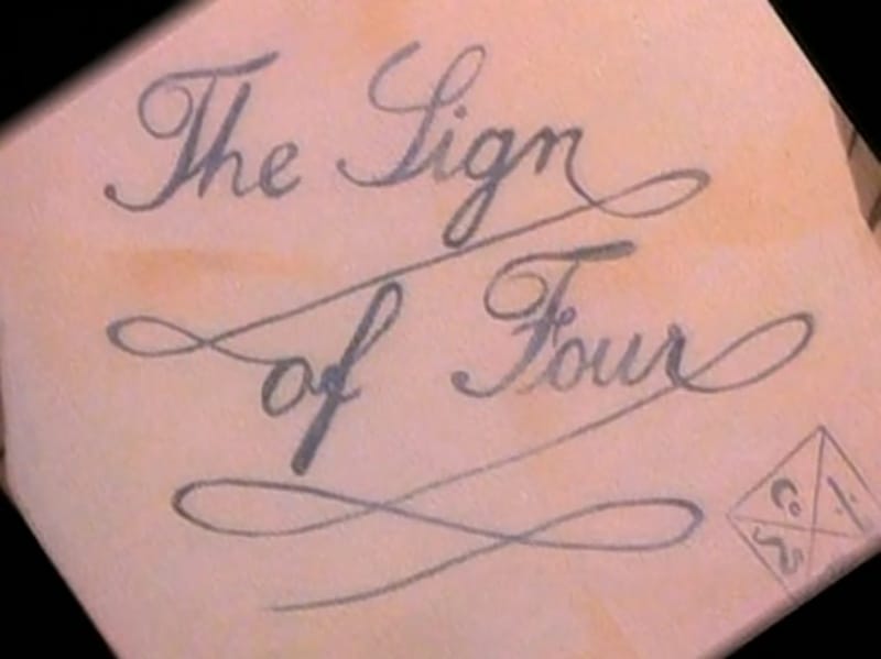 Sherlock Holmes and the Sign of Four Sherlock Holmes and the Sign of Four