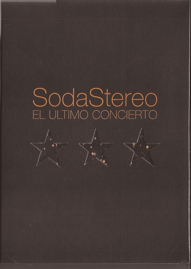 Soda Stereo: El último Concierto Image