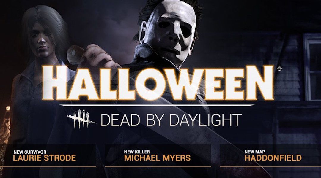 Dead by Daylight - The Halloween Chapter Dead by Daylight - The Halloween Chapter