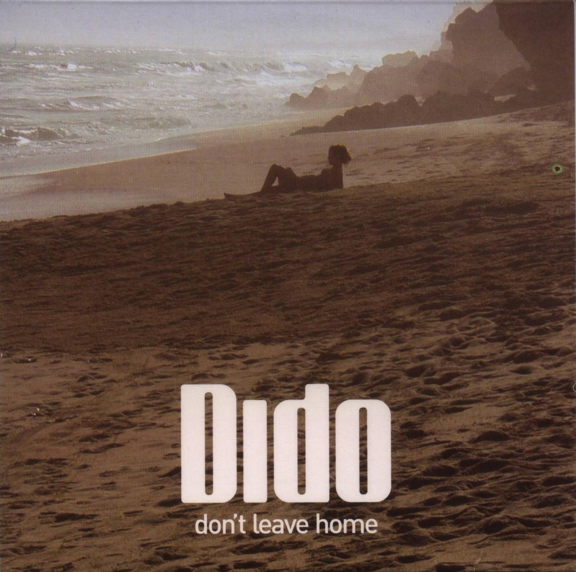 Don't Leave Home Don't Leave Home