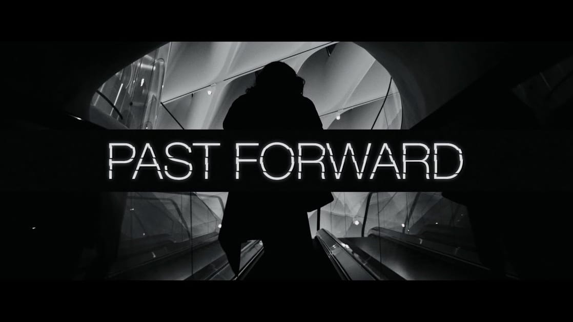 Past Forward