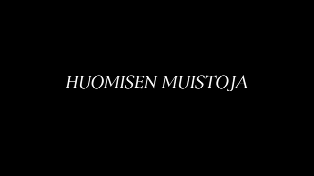 Huomisen muistoja