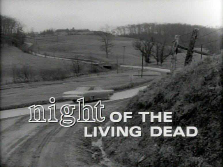 Night of the Living Dead Night of the Living Dead