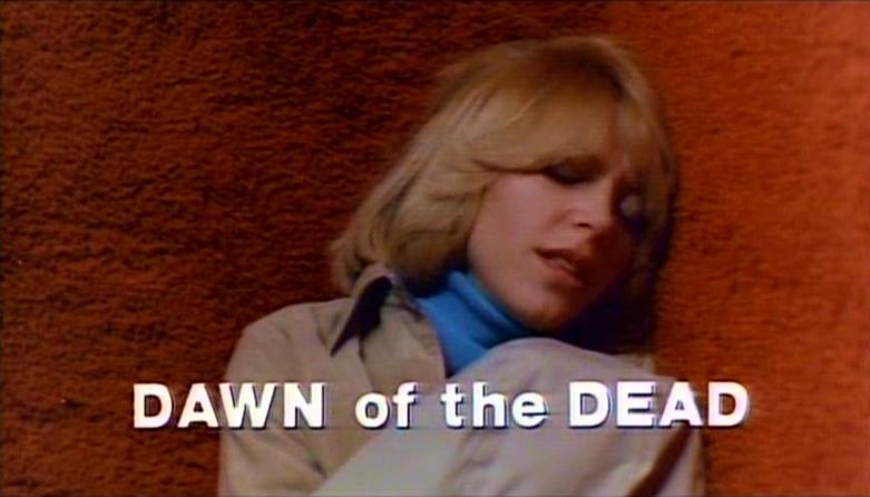 Dawn of the Dead Dawn of the Dead