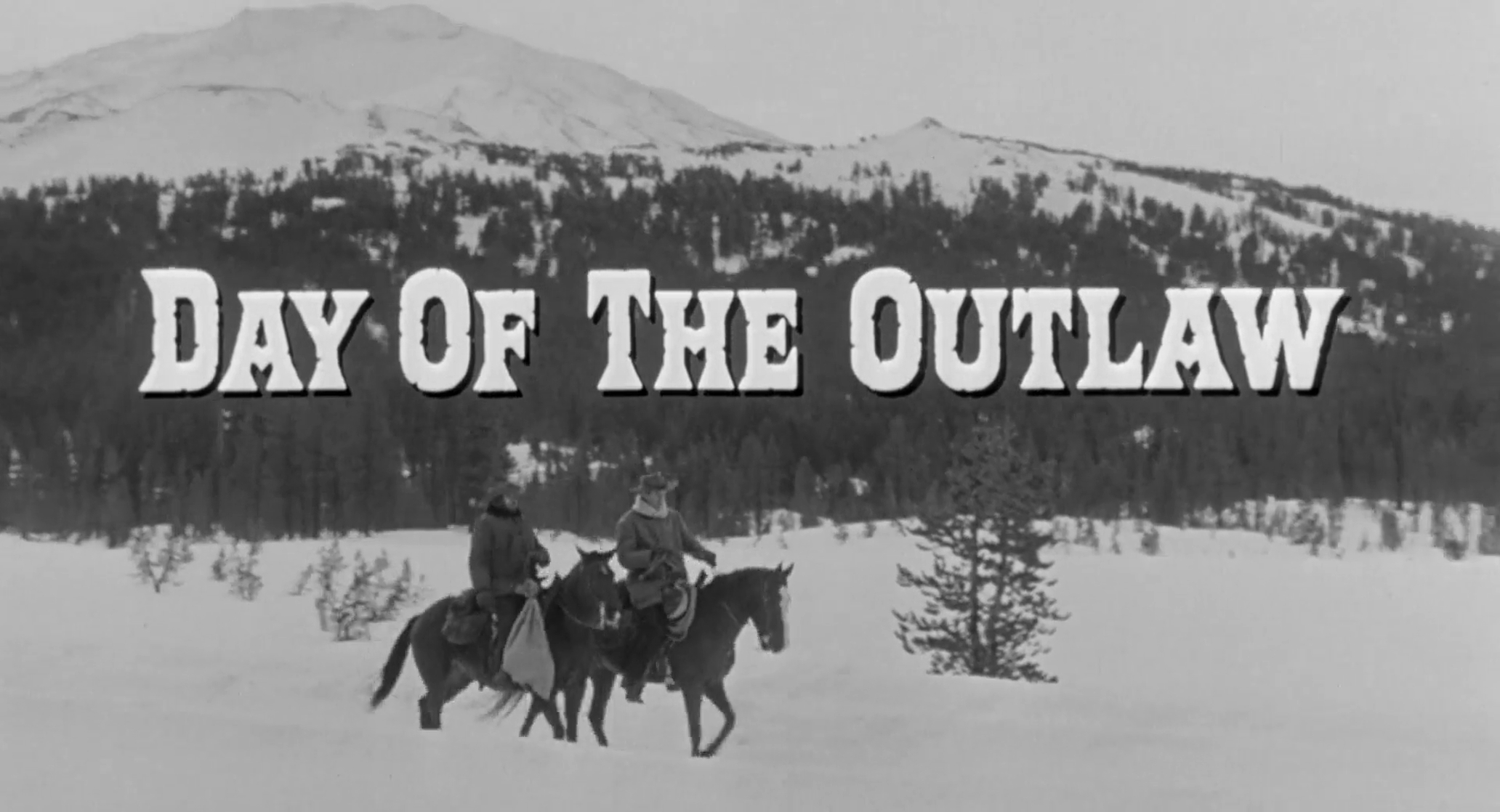 Day of the Outlaw Day of the Outlaw