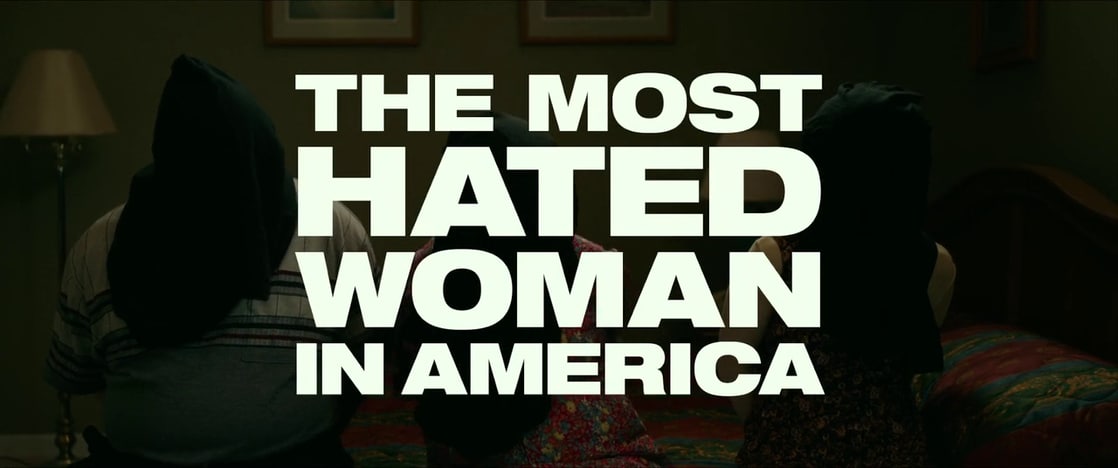 The Most Hated Woman in America                                  (2017)