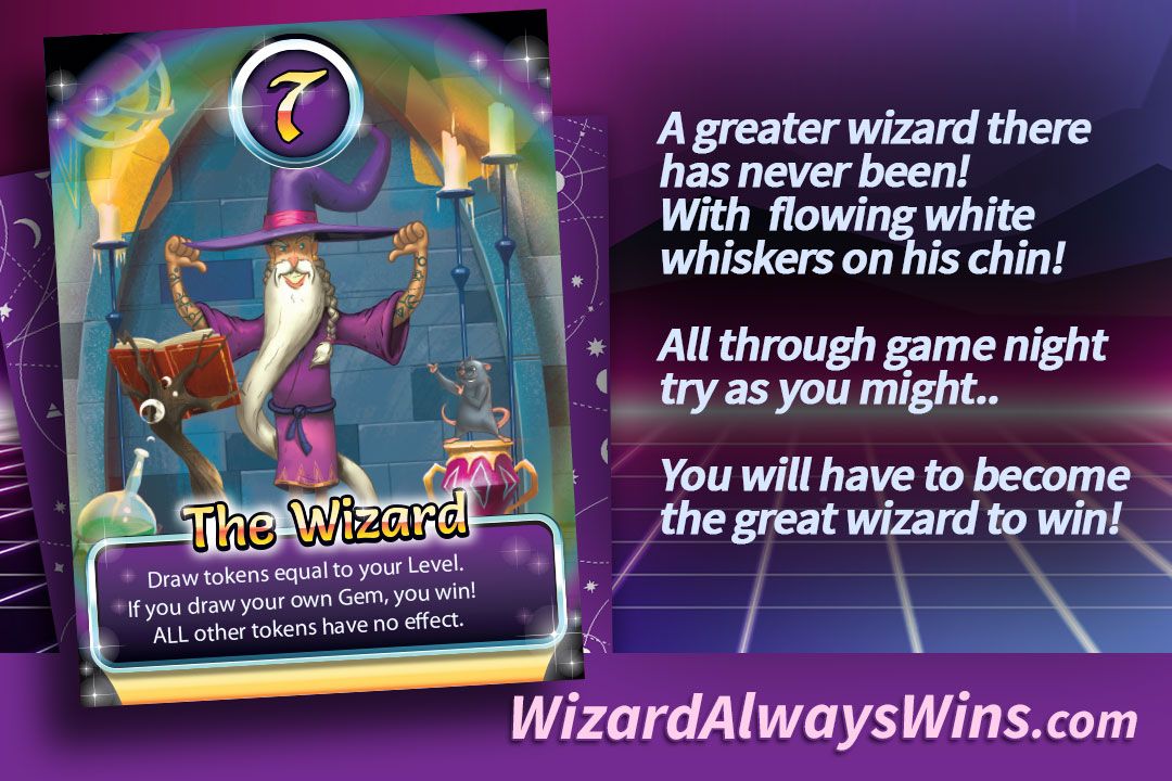 The Wizard Always Wins