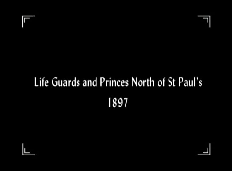 Life Guards and Princes North of St Paul's