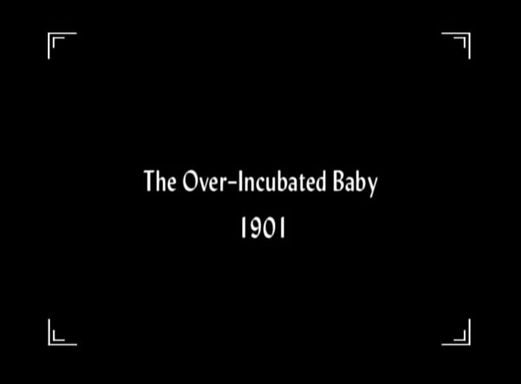 The Over-Incubated Baby