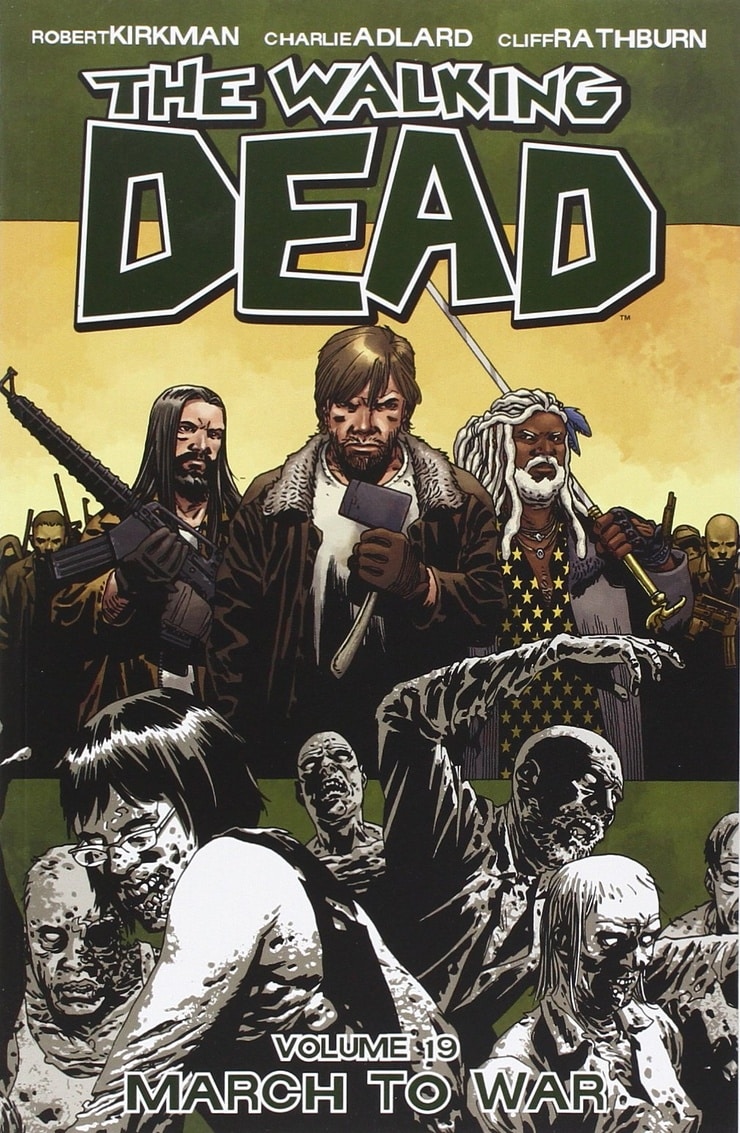 The Walking Dead Volume 19: March to War picture