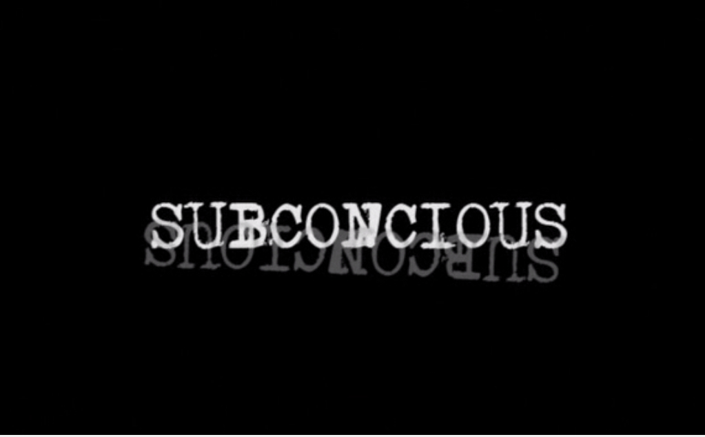 Subconscious