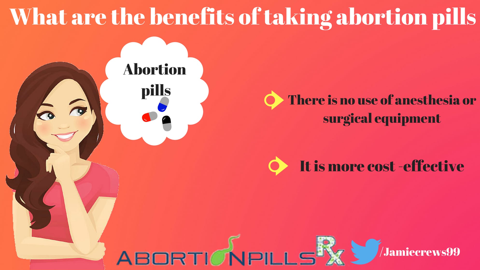 What are the benefits of taking abortion pills?