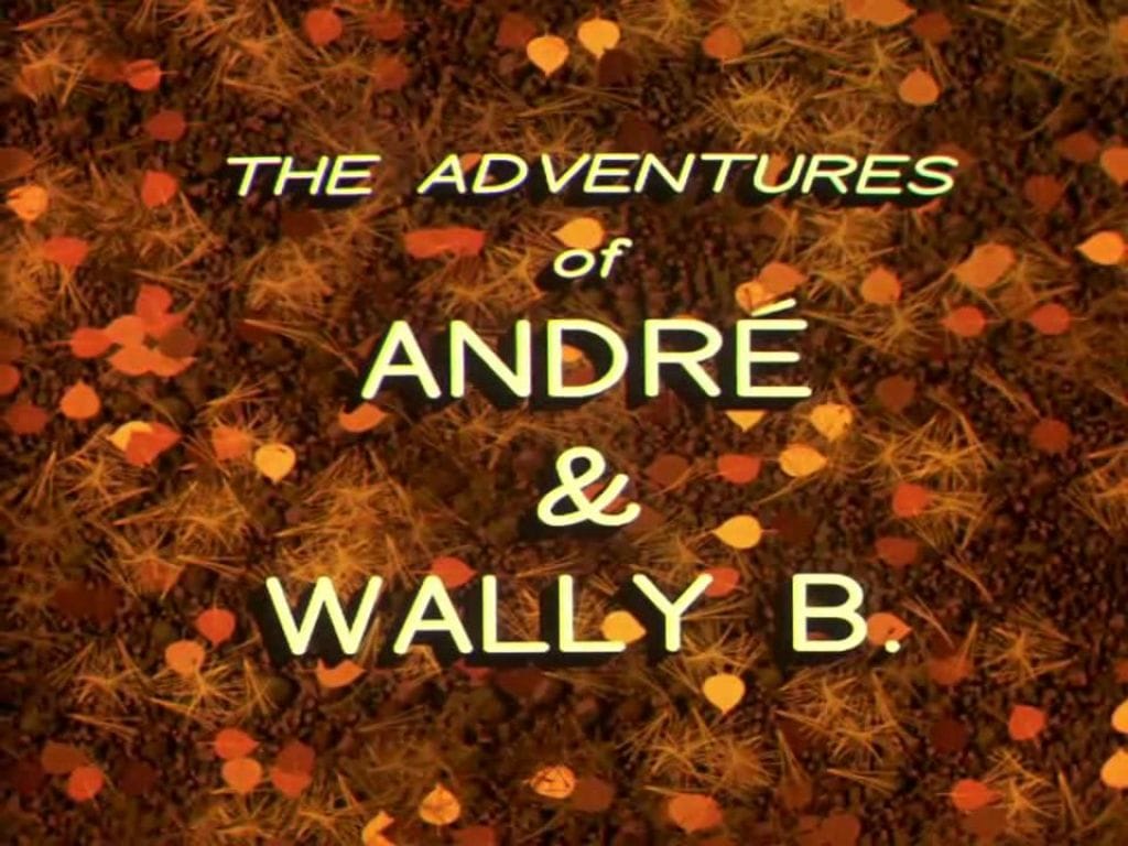 Picture Of The Adventures Of André And Wally B.