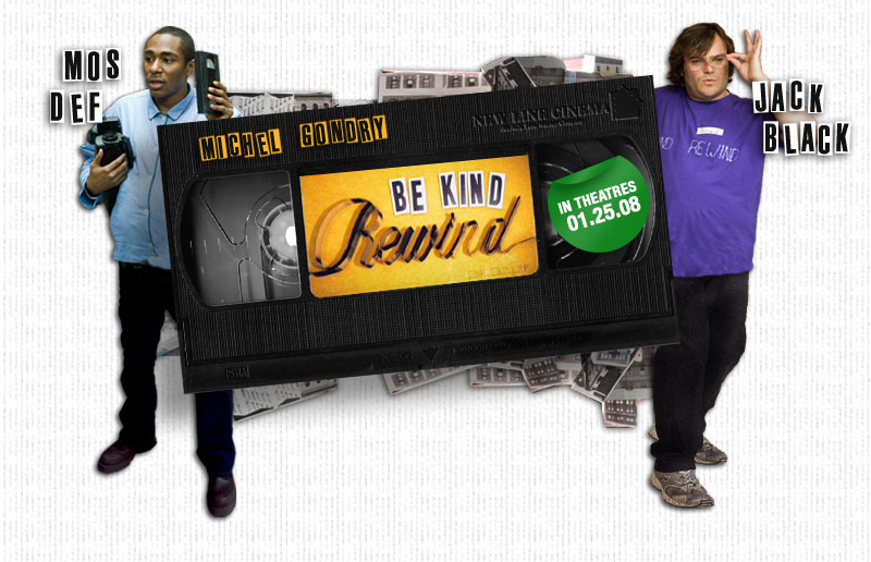 Be Kind Rewind