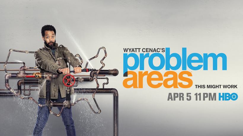 Wyatt Cenac's Problem Areas 