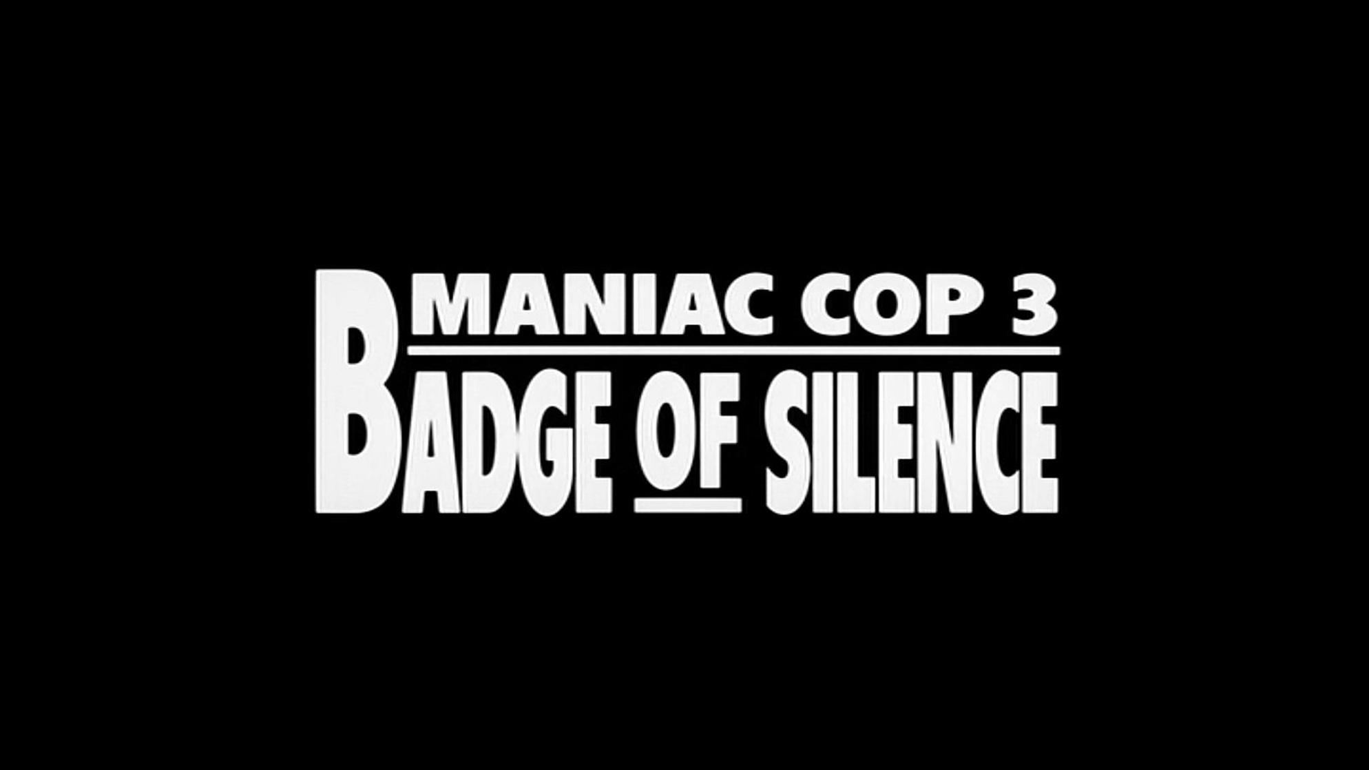 Maniac Cop 3: Badge of Silence