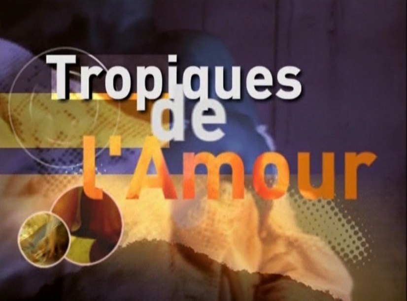 Les tropiques de l