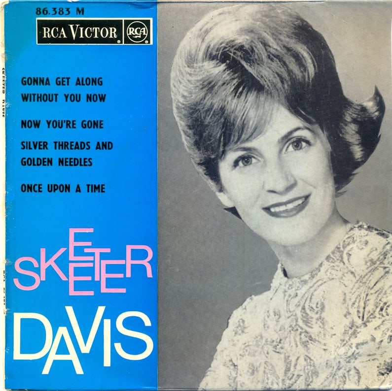 Now that you re gone silver. Skeeter Davis. Skeeter Davis albums. Gonna get along without you Now. Skeeter Davis биография.