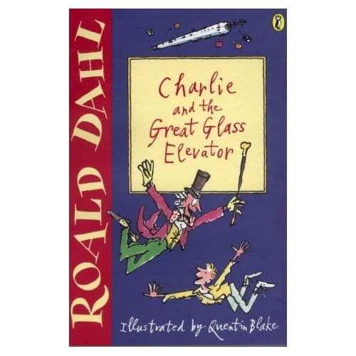 Picture of Charlie and the Great Glass Elevator (The best of Roald Dahl)