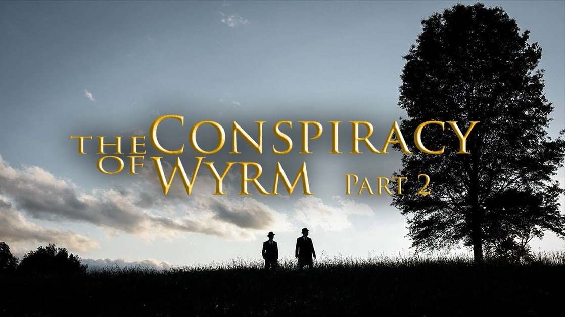 The Conspiracy of Wyrm