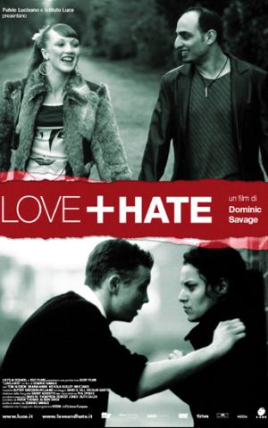 Picture of Love + Hate (2005)