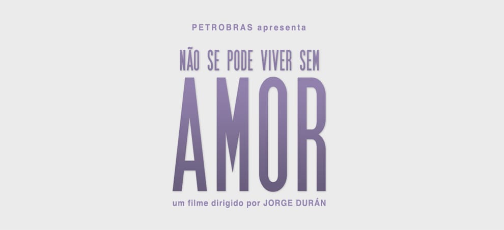 Não se pode viver sem amor Não se pode viver sem amor