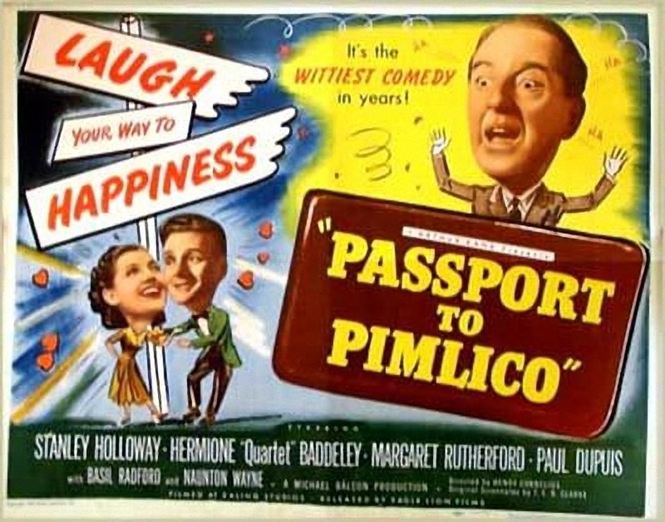 Picture Of Passport To Pimlico 1949   740full Passport To Pimlico                                  (1949) Poster 