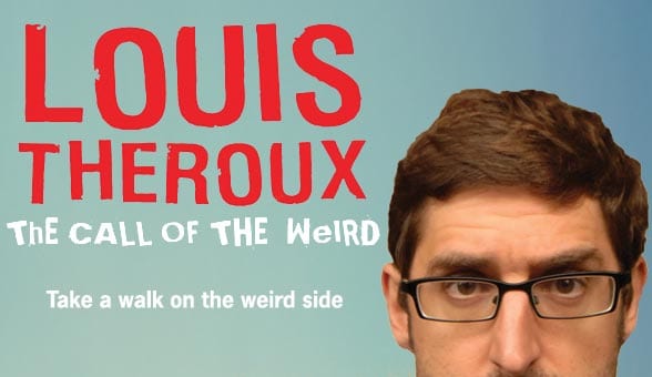 Picture Of Louis Therouxs Weird Weekends 1998 2000