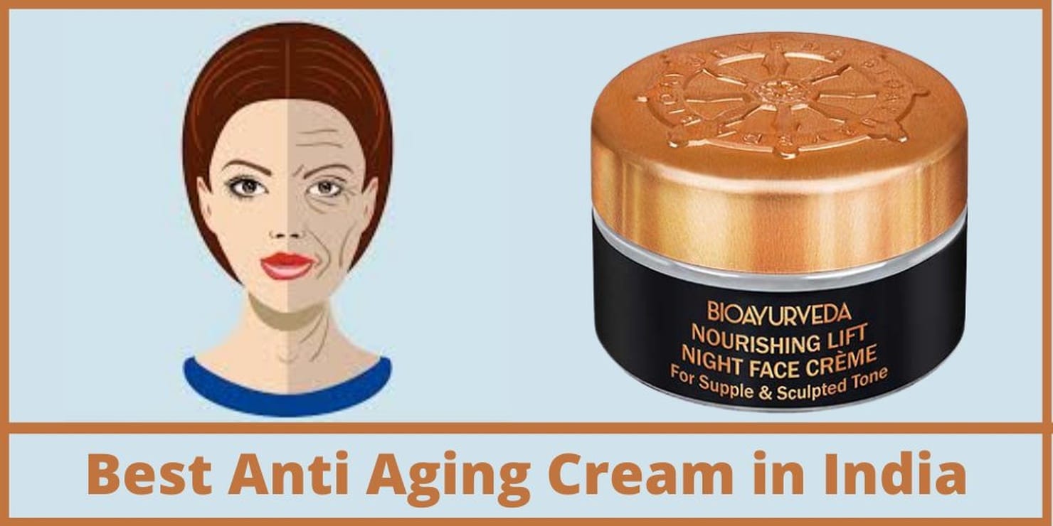 best-anti-aging-cream-in-india