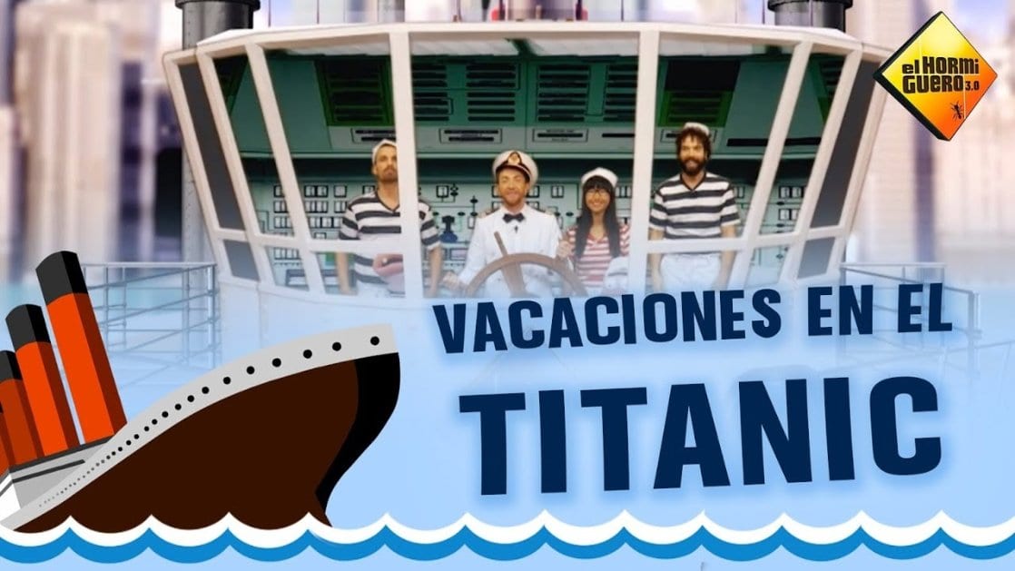 El Hormiguero: Vacaciones en el Titanic