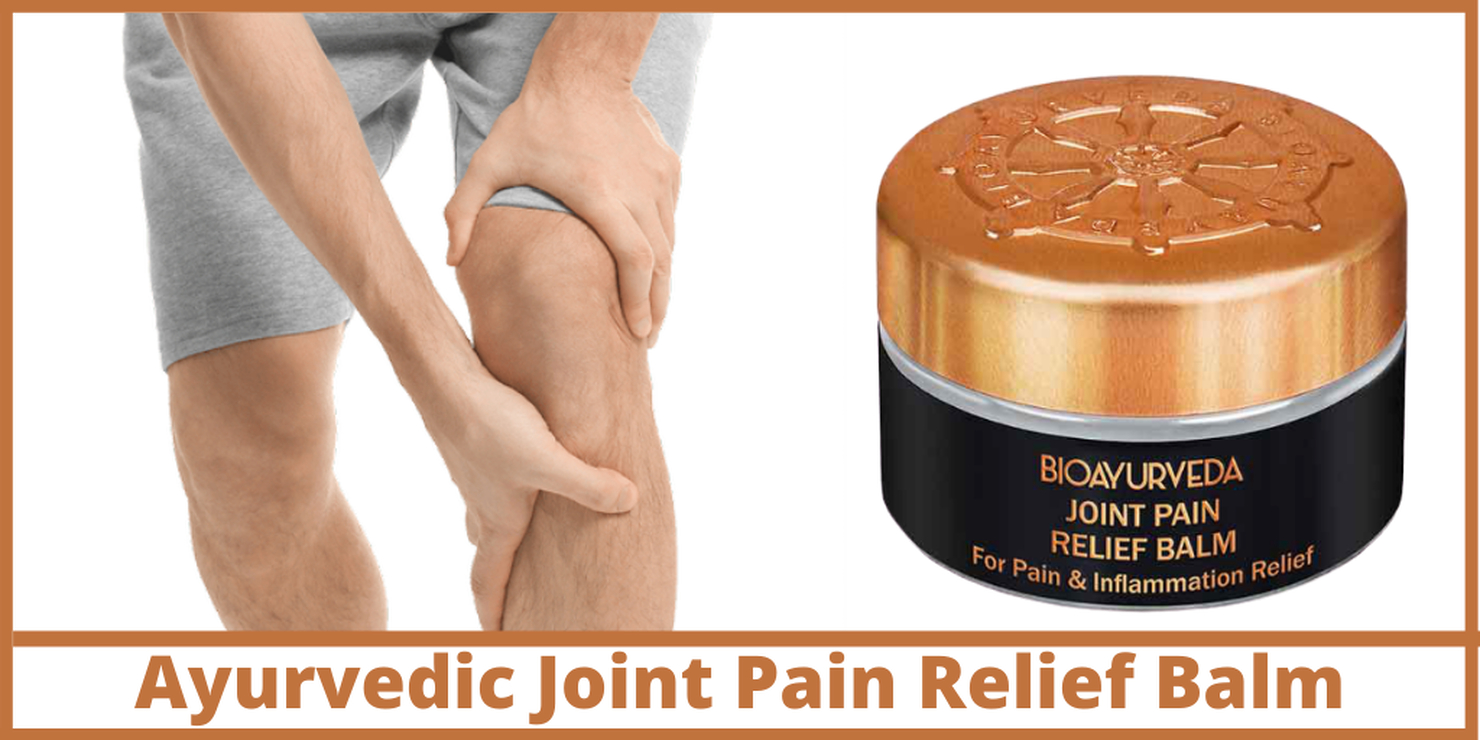 Ayurvedic Joint Pain Relief Balm