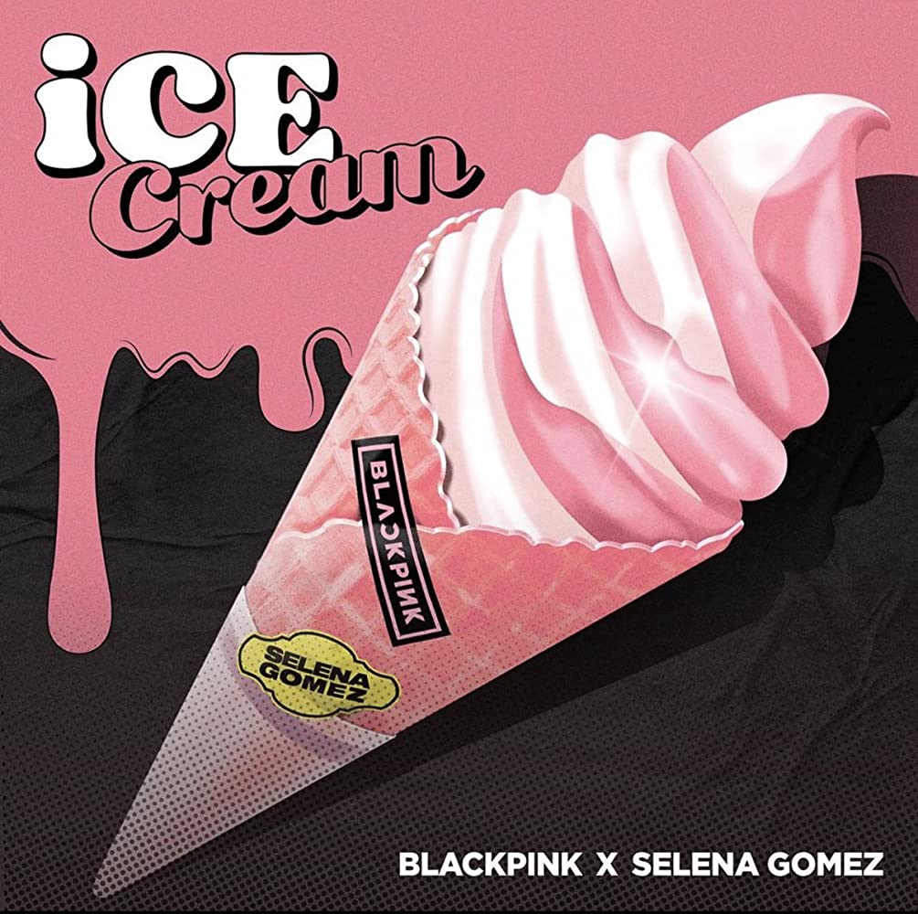 Blackpink & Selena Gomez: Ice Cream