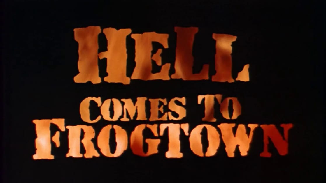 Hell Comes to Frogtown