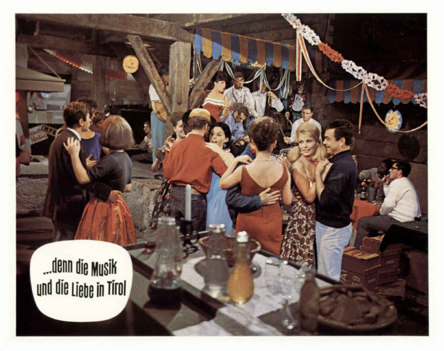 ...denn die Musik und die Liebe in Tirol