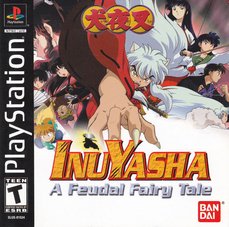 InuYasha: A Feudal Fairy Tale