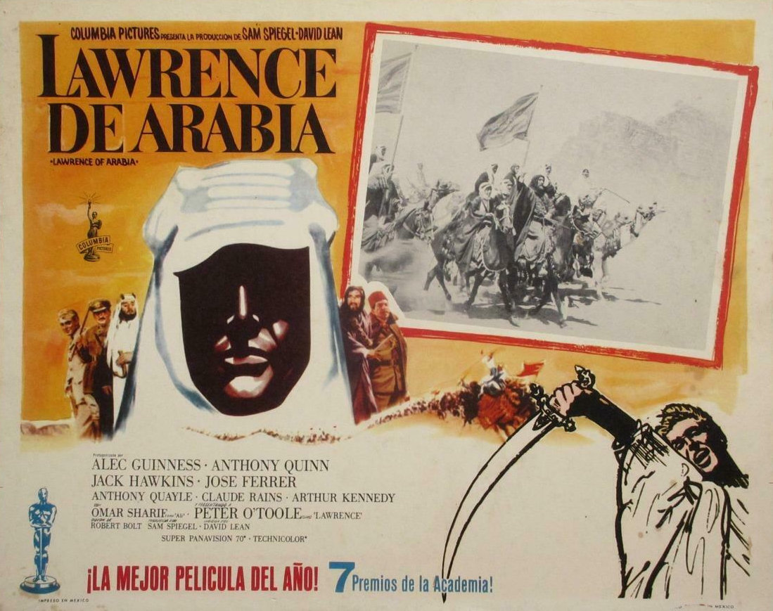 Lawrence of Arabia Lawrence of Arabia
