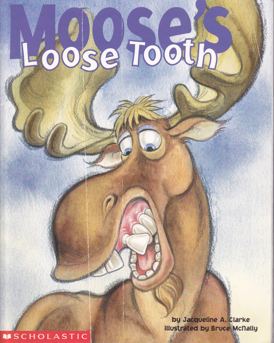 Moose's loose tooth