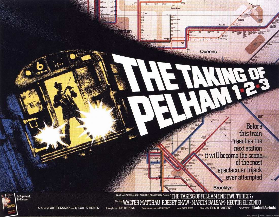 The Taking of Pelham One Two Three The Taking of Pelham One Two Three