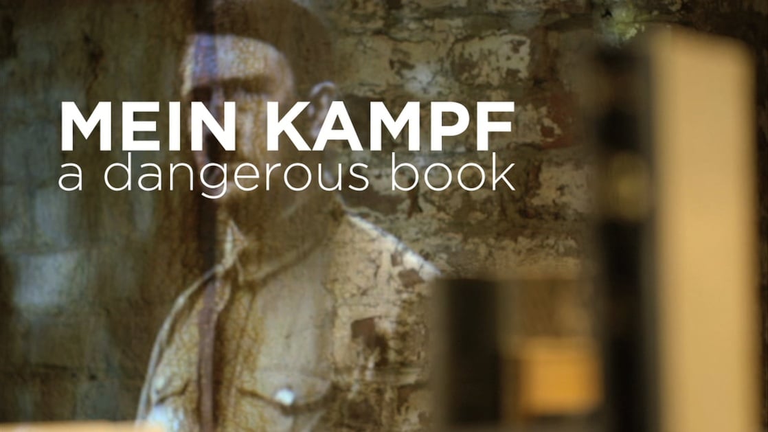 Hitler's Mein Kampf: A Dangerous Book