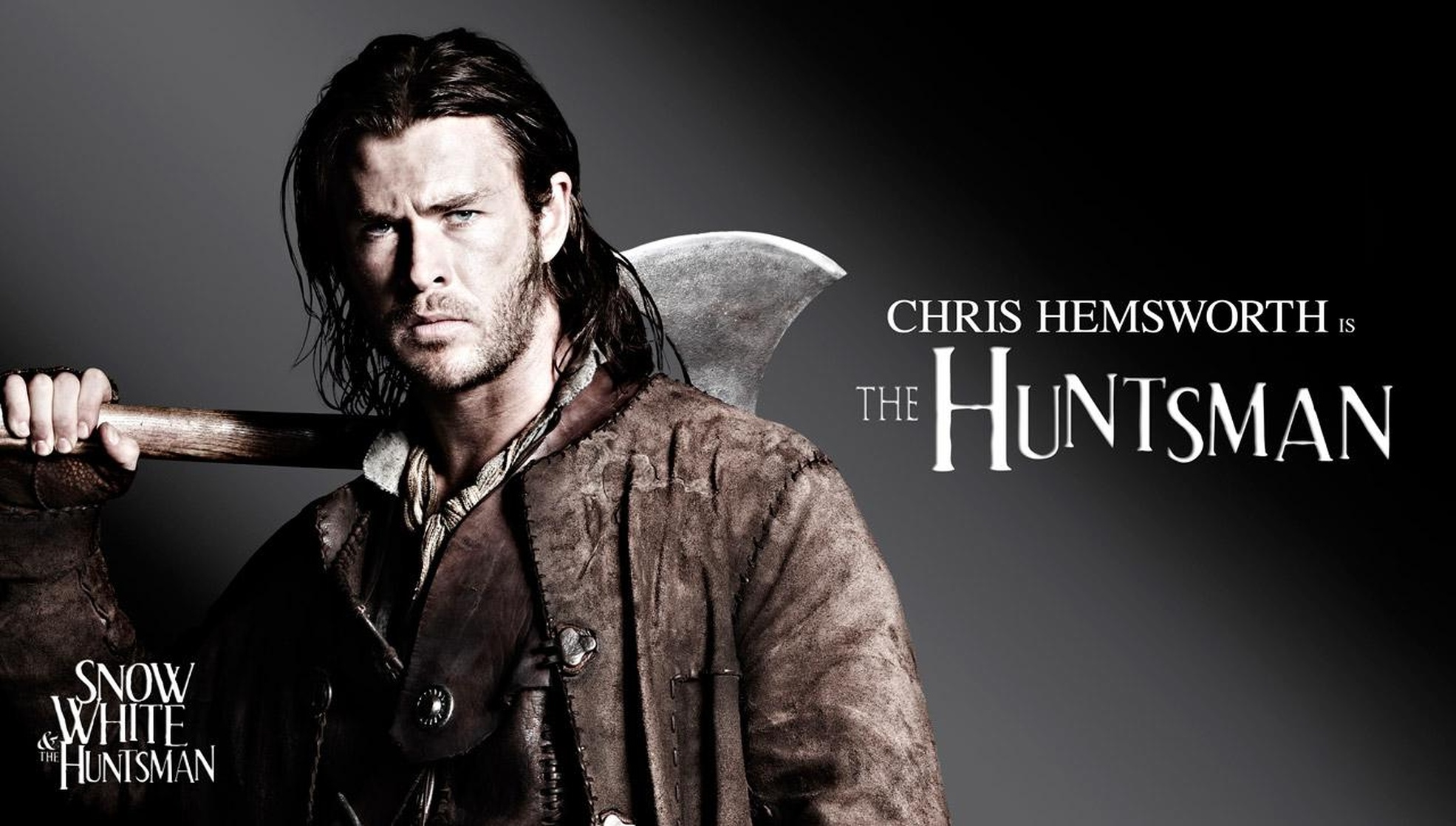 Snow White and the Huntsman Snow White and the Huntsman