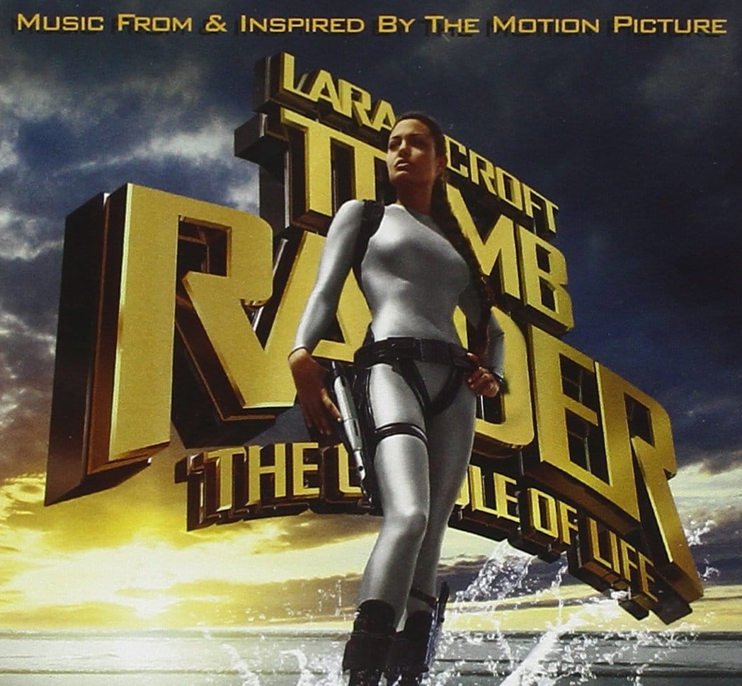 Lara Croft Tomb Raider: The Cradle of Life - Music from and Inspired by the Motion Picture