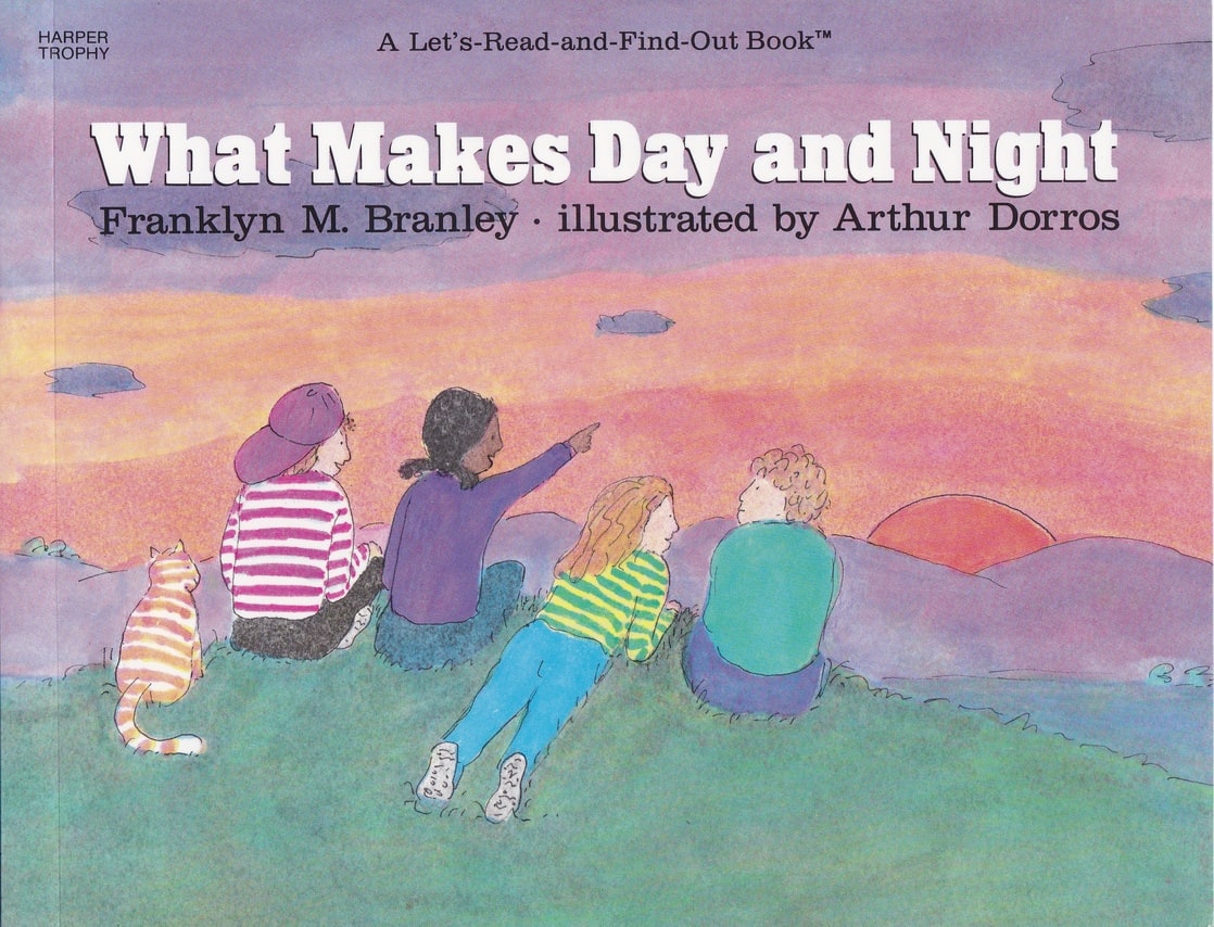 What makes day and night (Let's-read-and-find-out science book)