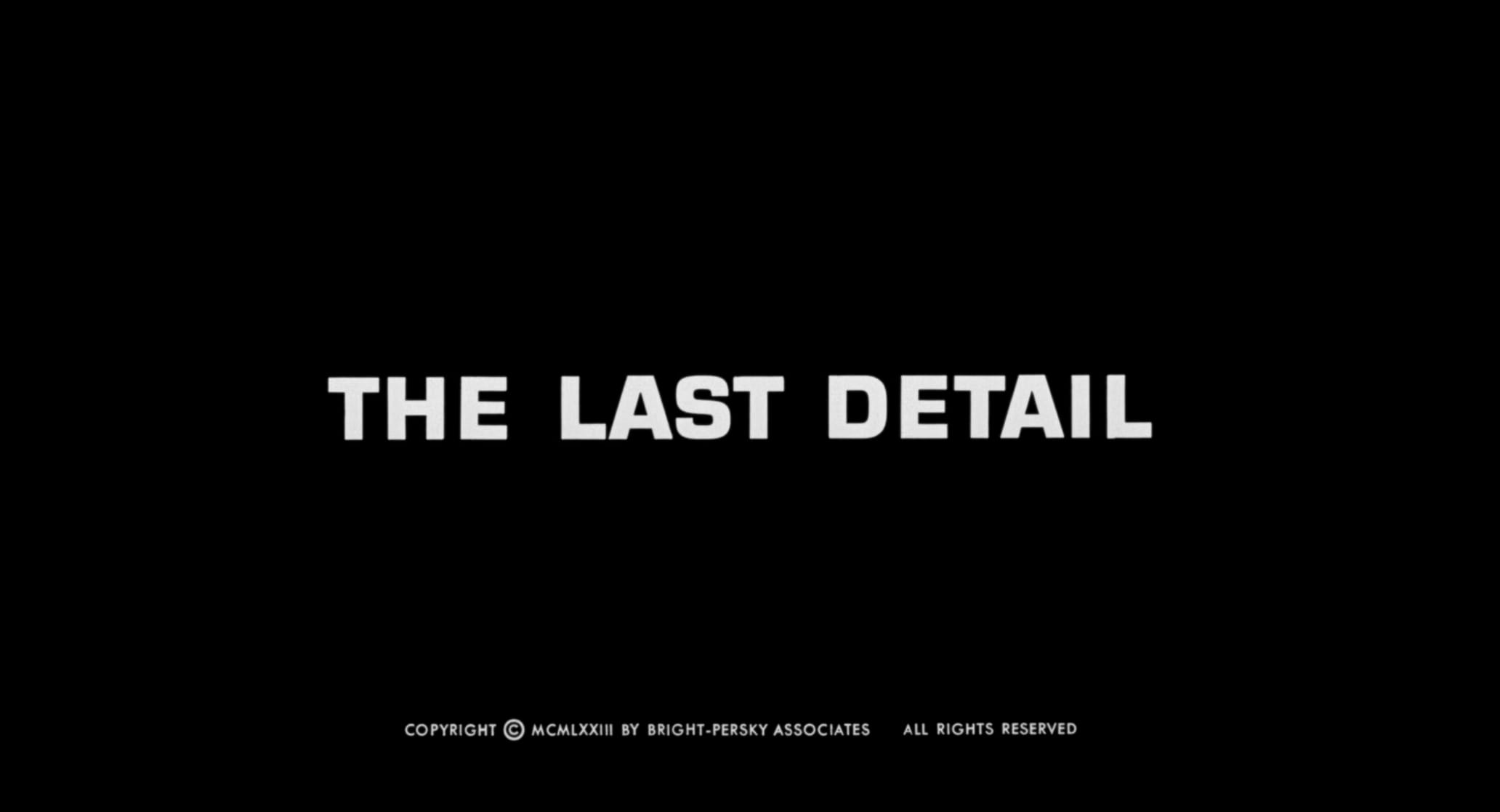 The Last Detail (1973)