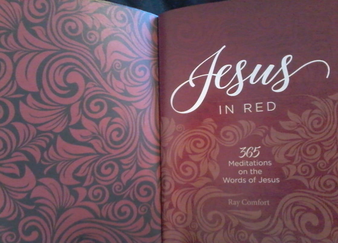 Jesus in Red: 365 Meditations on the Words of Jesus (Imitation Leather) – Daily Motivational Devotions for All Ages, Authored by Ray Comfort, Perfect ... Family, Birthdays, Holidays, and More.