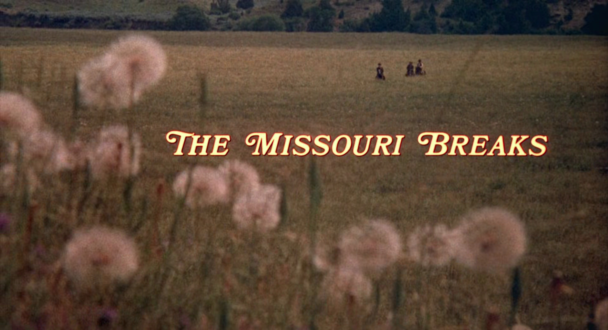 The Missouri Breaks (1976)